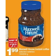Maxwell House Instant Coffee - $1.99 (72% off)