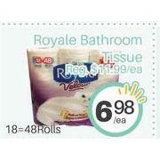Royale Bathroom Tissue - $6.98