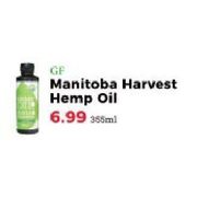 GF Manitoba Harvest Hemp Oil  - $6.99/355 ml