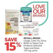 Rexall Brand Cough, Cold, Flu, Sinus Relief Or Nasal Care Products  - 15% off