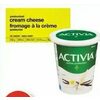 Danone Activia Yogurt or No Name Cream Cheese - $3.49