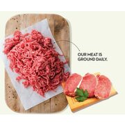 Fresh Ground Daily Lean Ground Beef or Boneless Pork Loin Chops - $3.99/lb (Up to $3.00 off)