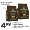 Earthfresh Farms Organic Potatoes - $4.99